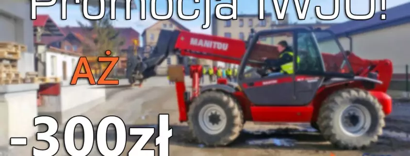 Do 12.02.2019 zapisy na KURS na WÓZKI IWJO i IIWJO z UDT! IWJO AŻ 300 zł TANIEJ!