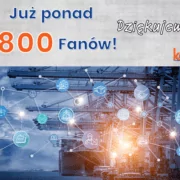 Grupa KENA ma ponad 2800 Fanow