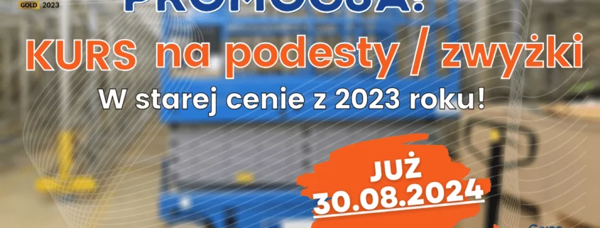 Kursy na podesty ruchome, zwyżki, podnośniki koszowe - Grupa KENA
