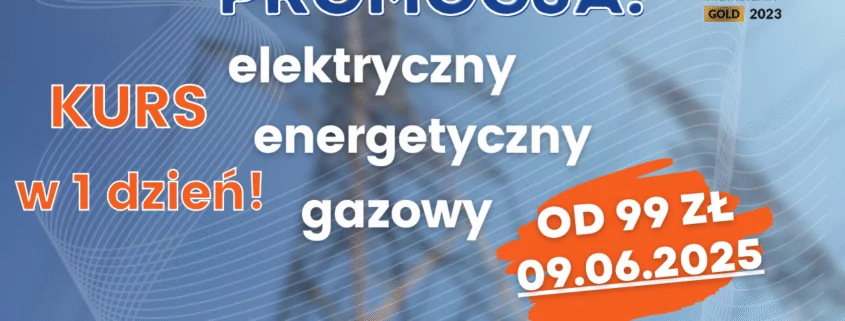 Kursy sepowskie elektryczne, energetyczne i gazowe. Uprawnienia G1, G2 i G3 - Grupa KENA