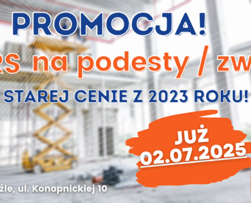 02.07.2025 kurs PODESTY ruchome/zwyżki z UDT! Ceny z 2023 roku! Kursy na podesty ruchome, zwyżki, podnośniki koszowe - Grupa KENA