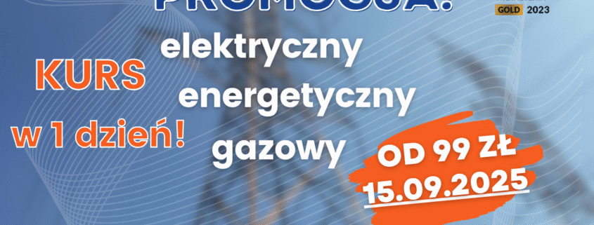 Kursy sep elektryczne, energetyczne i gazowe. Uprawnienia G1, G2 i G3 - Grupa KENA