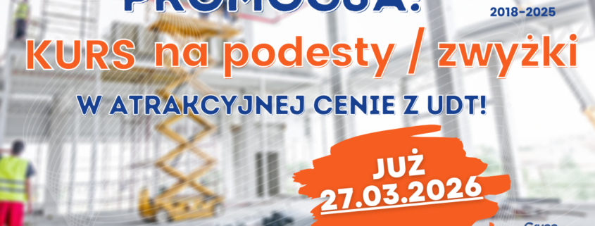 Kursy na podesty ruchome, zwyżki, podnośniki koszowe - Grupa KENA