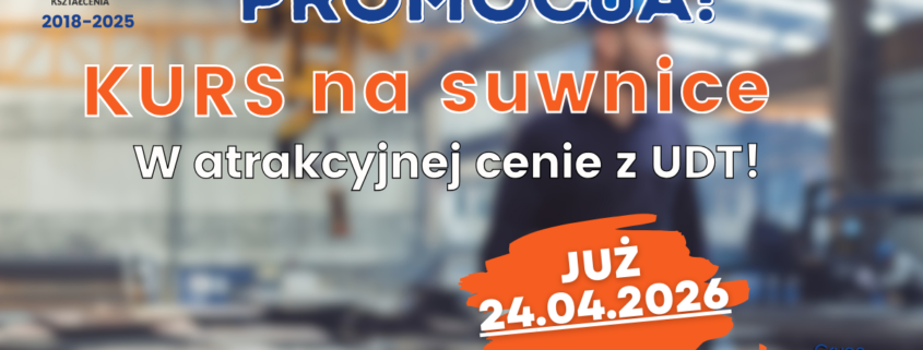 Kurs na suwnice - uprawnienia operatora suwnic - Grupa KENA