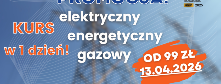 Kursy sep elektryczne, energetyczne i gazowe. Uprawnienia G1, G2 i G3 - Grupa KENA